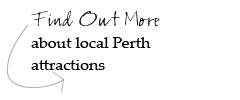 Local Perth attractions
